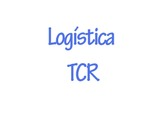 Logística TCR