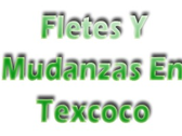 Fletes Y Mudanzas En Texcoco